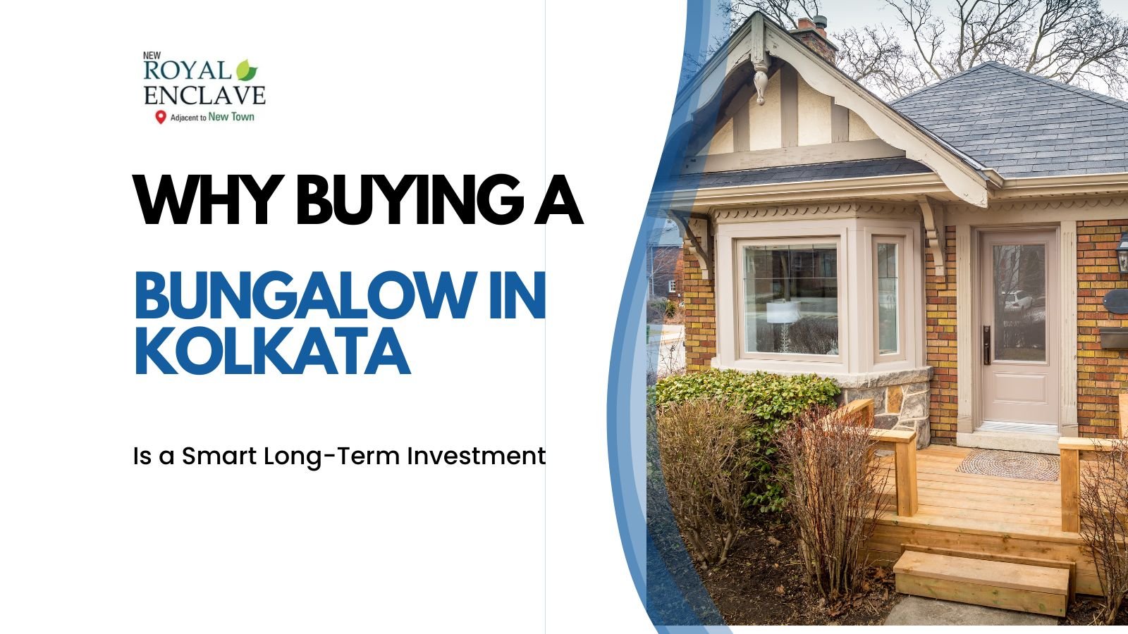 Why Buying a Bungalow in Kolkata Is a Smart Investment bungalow in kolkata
